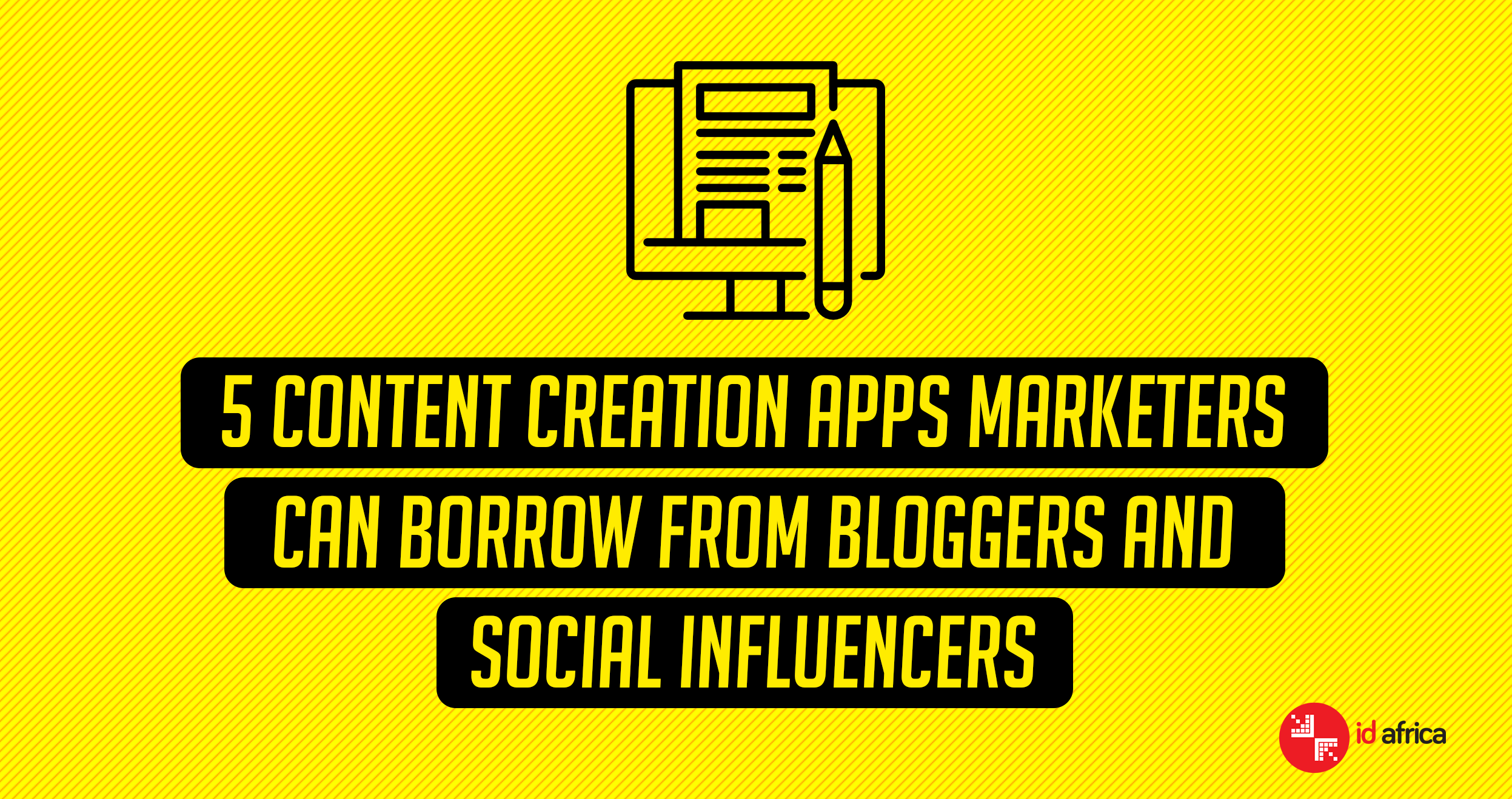 5 content creation apps marketers can borrow from bloggers and social influencers