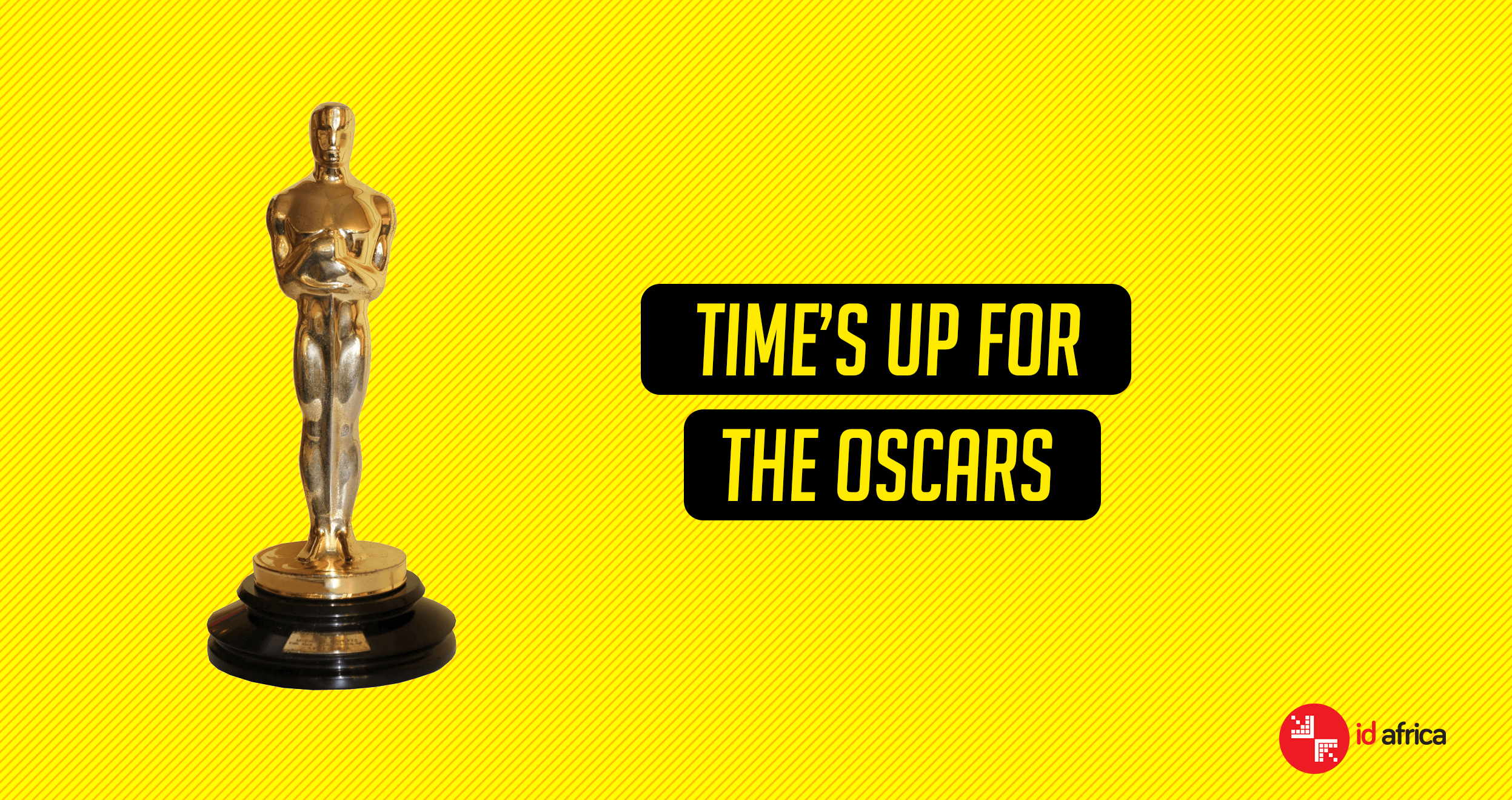 Time’s Up For The Oscars