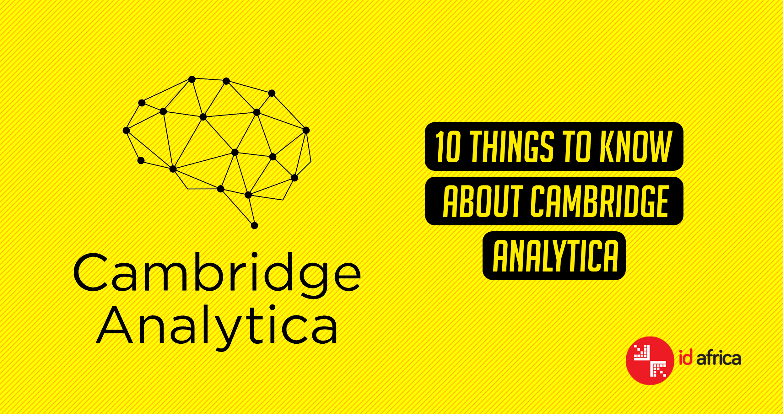 10 things to know about Cambridge Analytica
