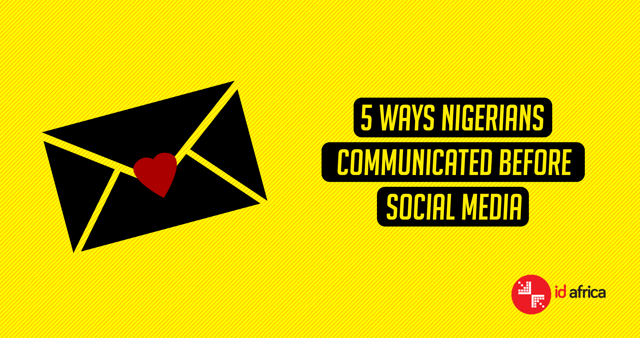 5 ways Nigerians communicated before social media
