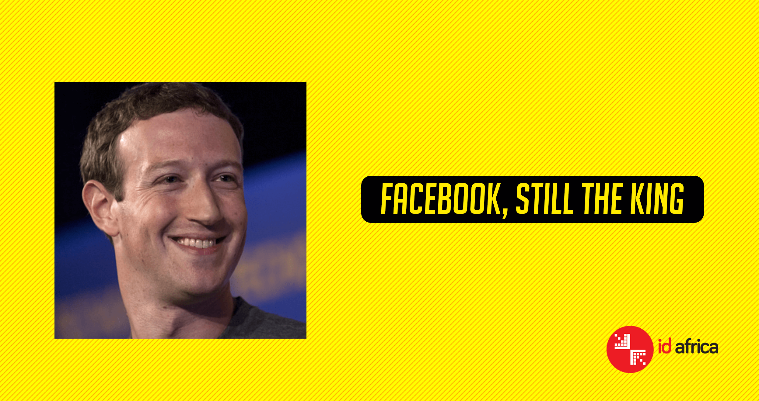 Facebook, Still The King.