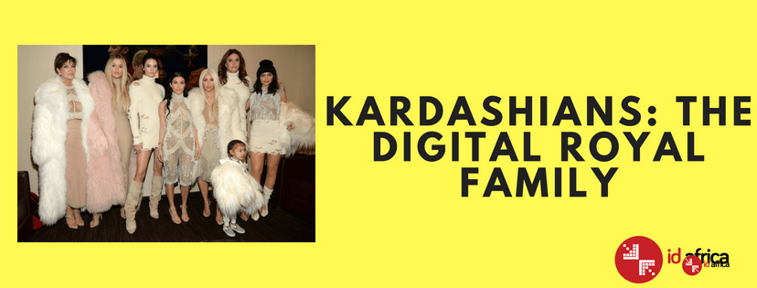 Kardashians: The Digital Royal Family