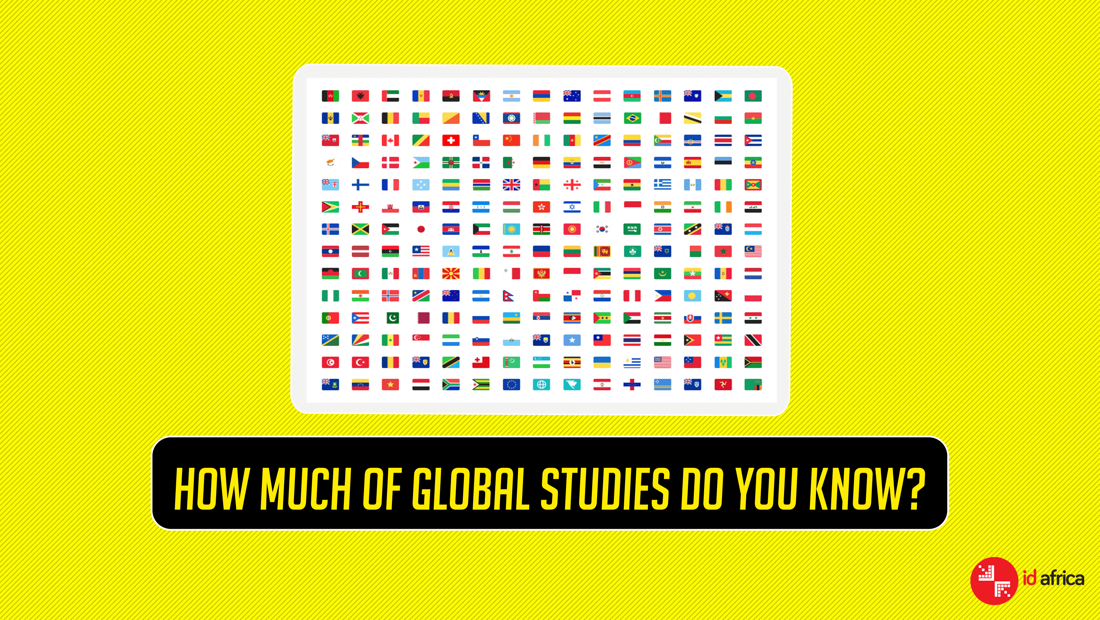 How much of global studies do you know?