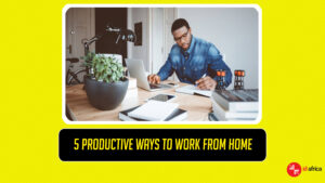 ways to work from home