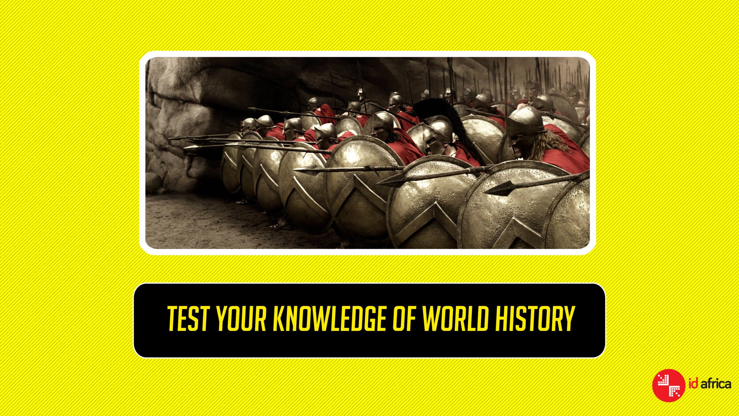 Test Your Knowledge Of World History