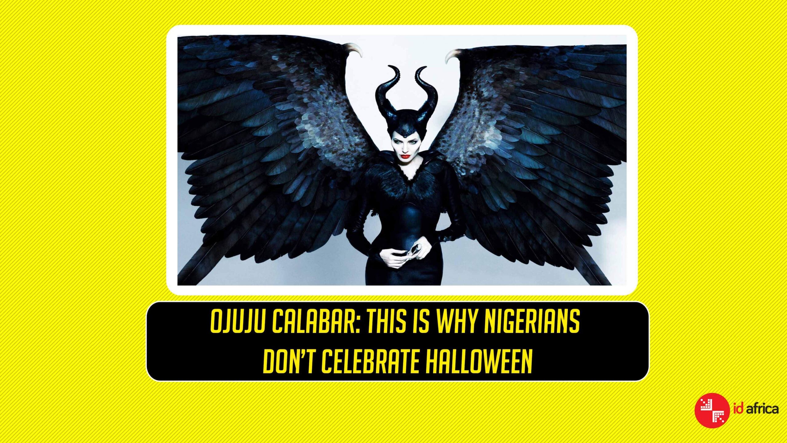 Ojuju Calabar: This Is Why Nigerians Don’t Celebrate Halloween