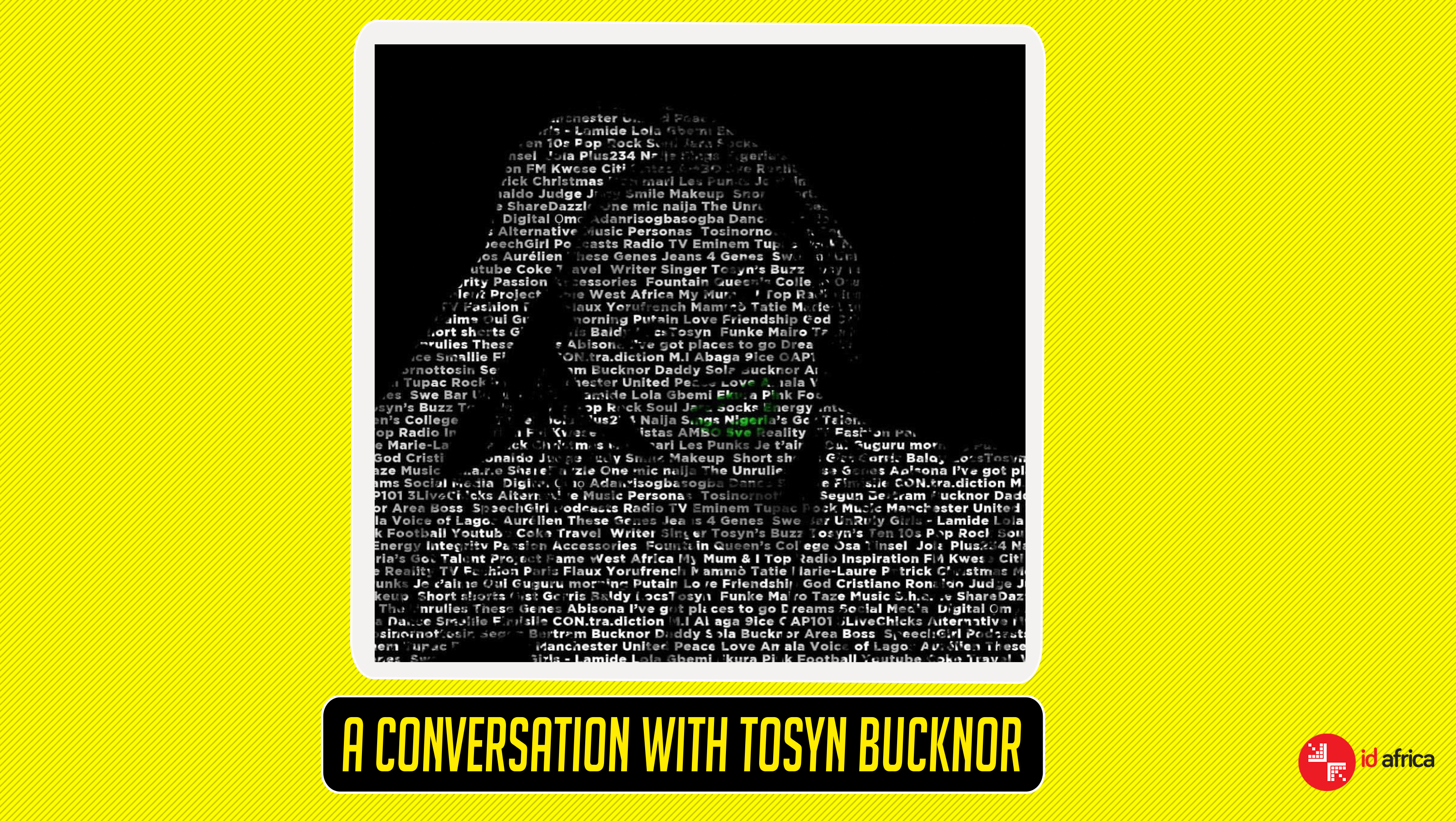 A Conversation With Tosyn Bucknor