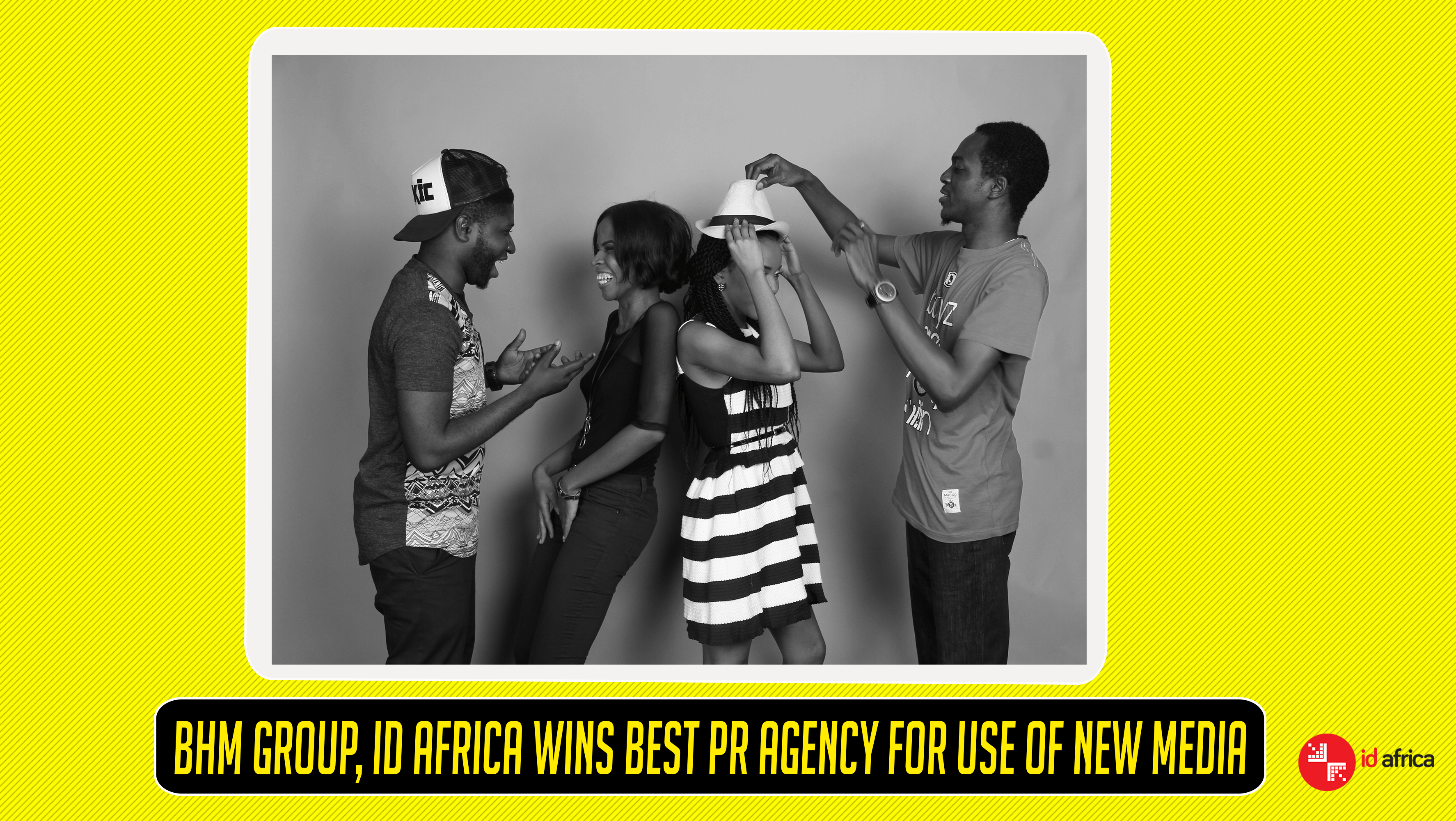 BHM Group, ID Africa Wins Best PR Agency For Use Of New Media