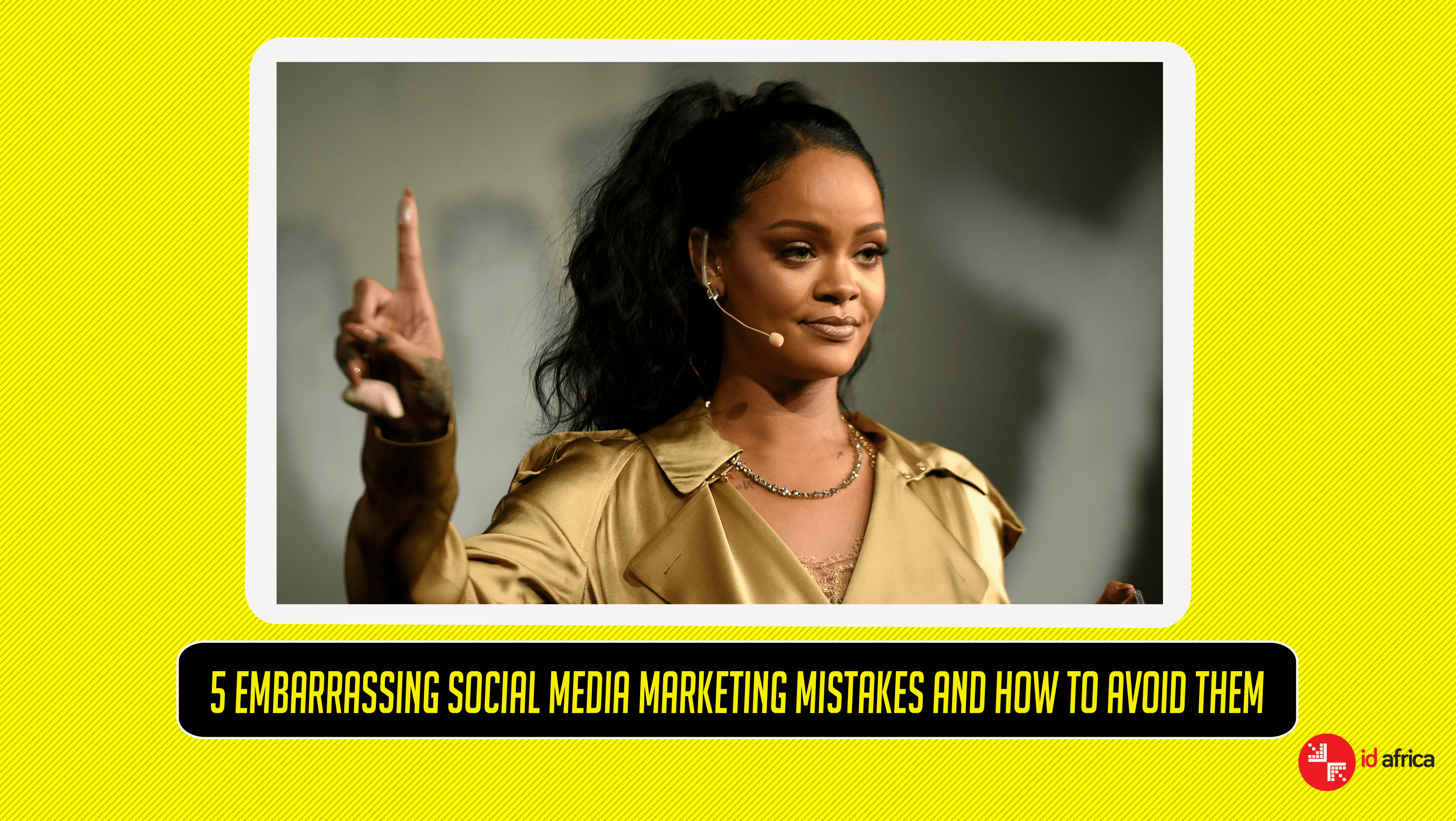 Five Embarrassing Social Media Marketing Mistakes and How to Avoid them