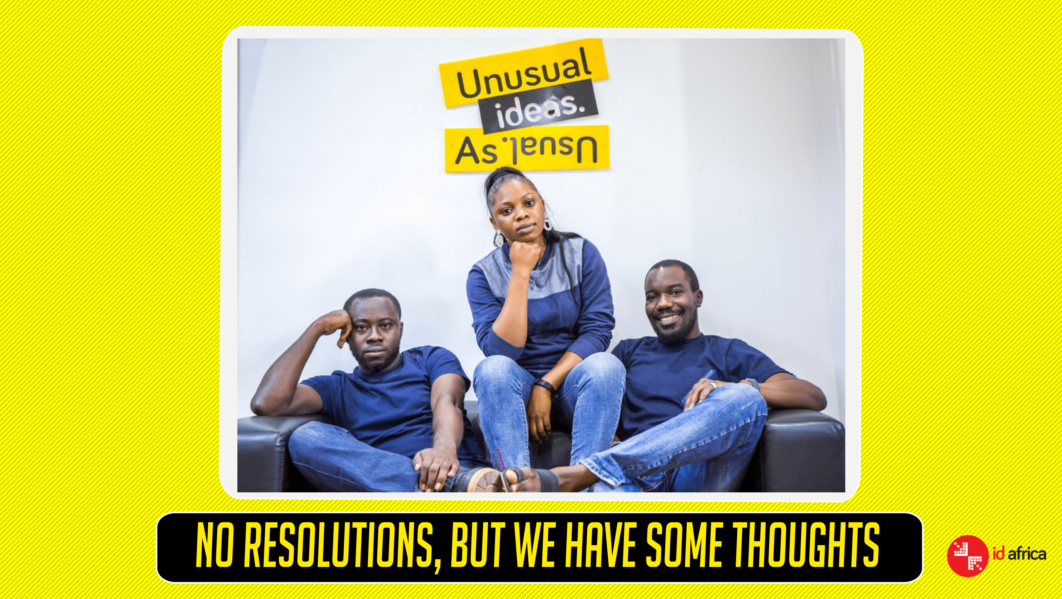 No Resolutions, But We Have Some Thoughts