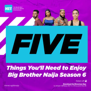 enjoy Big Brother Naija Season 6
