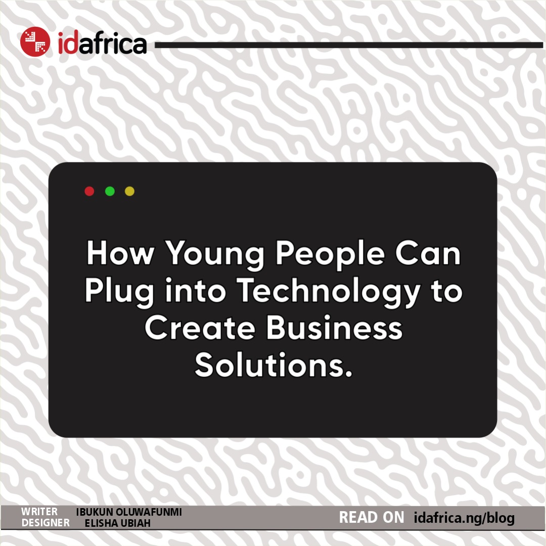 How Young People Can Plug Into Technology To Create Business Solutions
