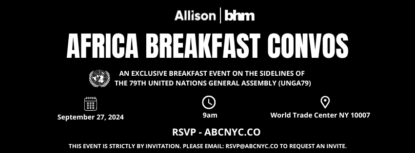 BHM Announces “Africa Breakfast Convos” at UNGA79 In Partnership With Allison