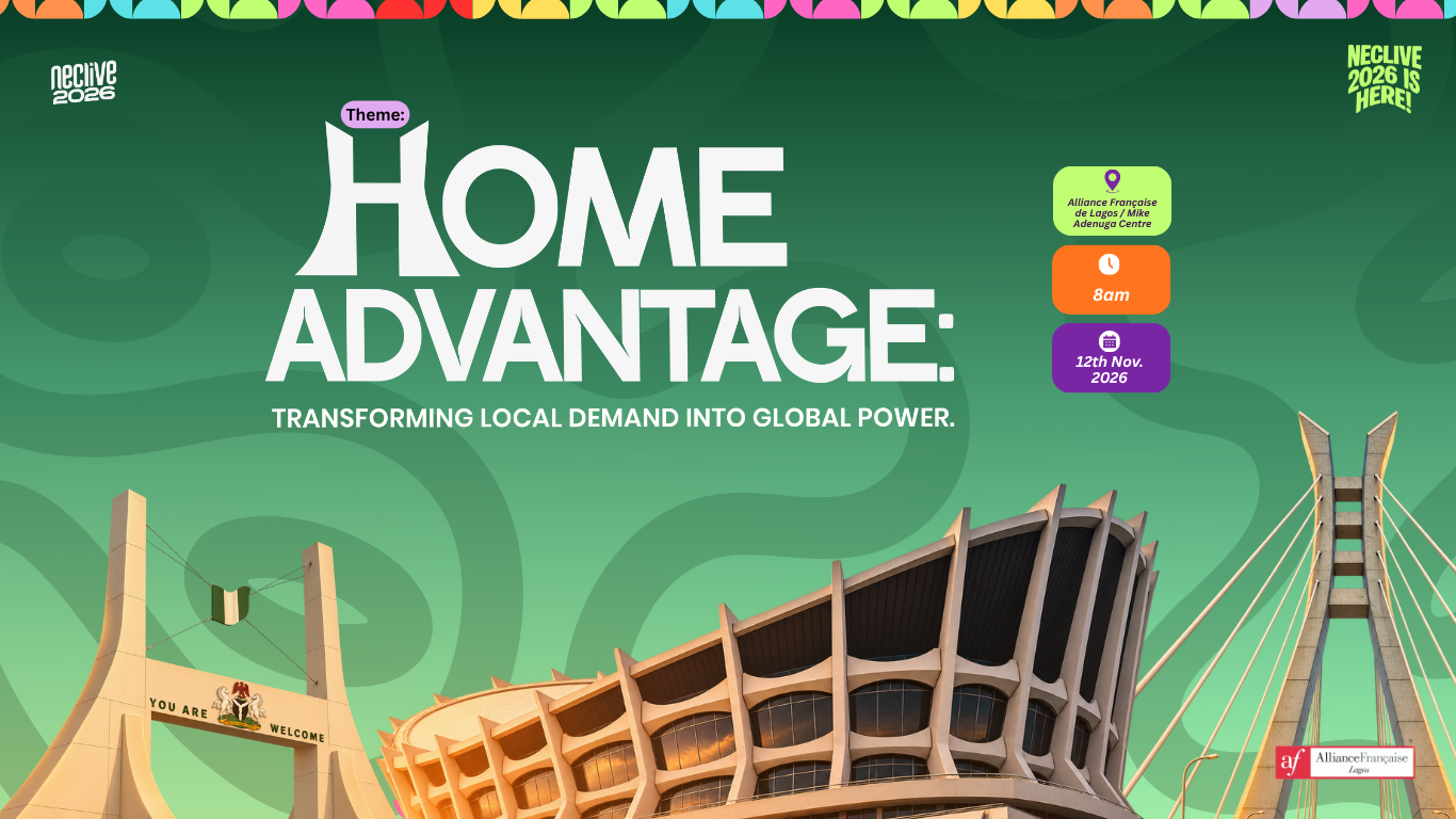 NECLive 2026 — Home Advantage. 12 November, 8am, Alliance Française de Lagos